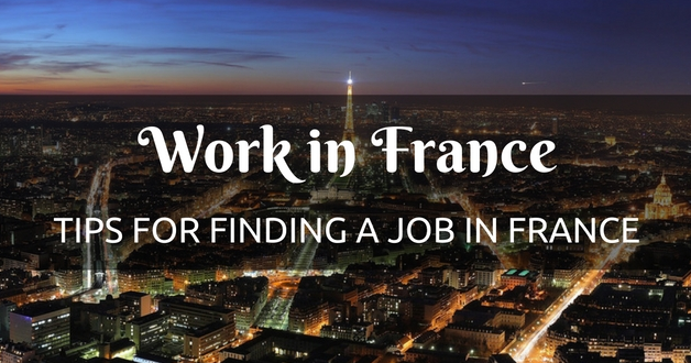 How To Move To France Without A Job - Unskilled Work For Foreigner