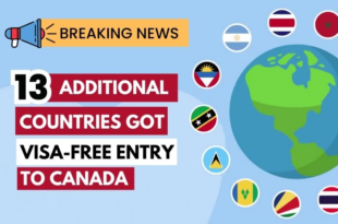 13 New Countries Added to Canada's Visa-Free Travel Program