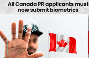 Canada Requiring Biometrics for All Permanent Residence Applicants