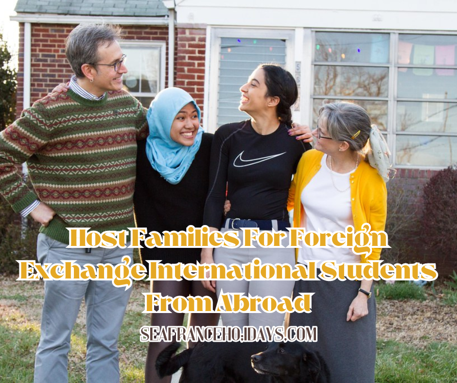 Host Families For Foreign Exchange International Students From Abroad