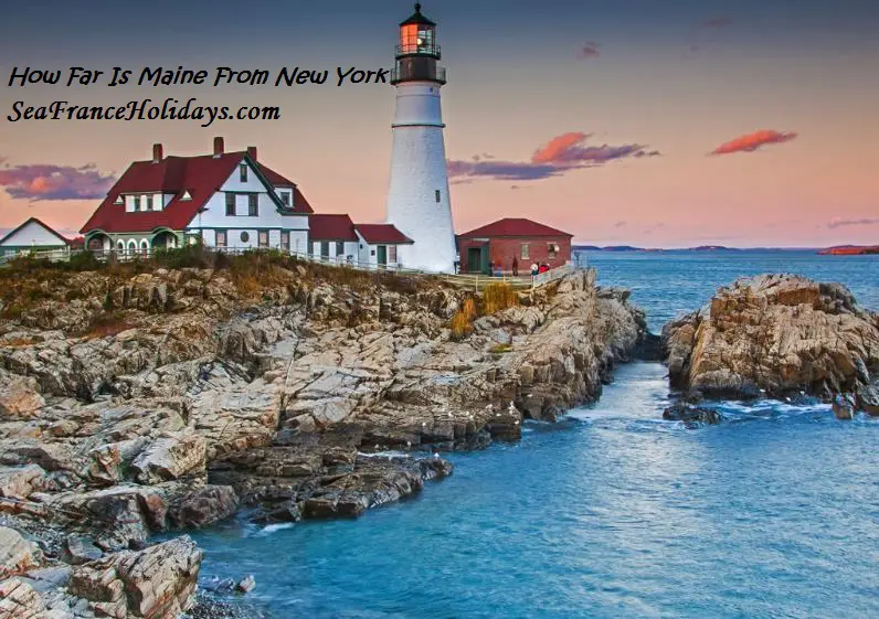 How Far Is Maine From New York